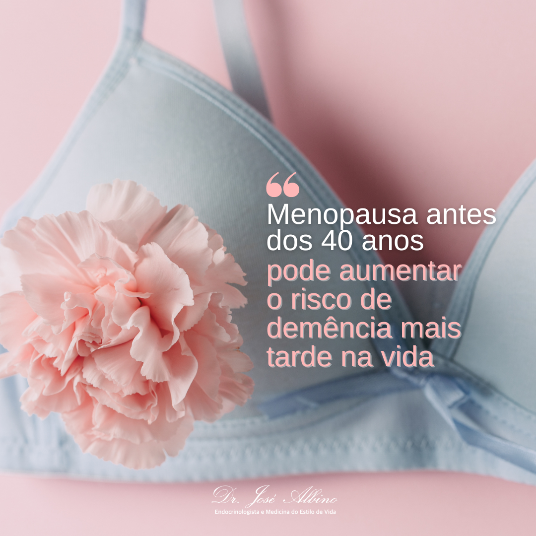 Menopausa antes dos 40 anos pode aumentar o risco de demência mais tarde na vida